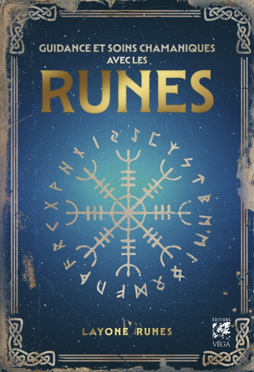Couverture ebook de Guidance et soins chamaniques avec les runes, de Layone Runes