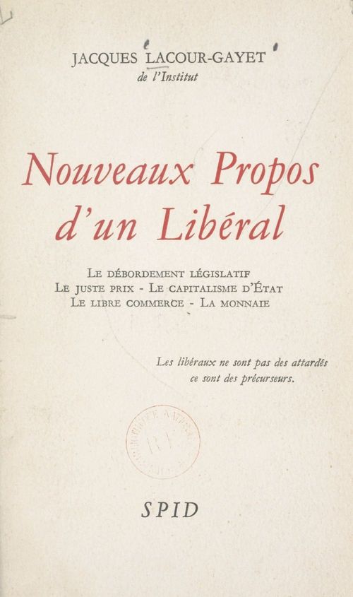 Couverture ebook de Nouveaux propos d'un libéral, de Jacques Lacour-Gayet
