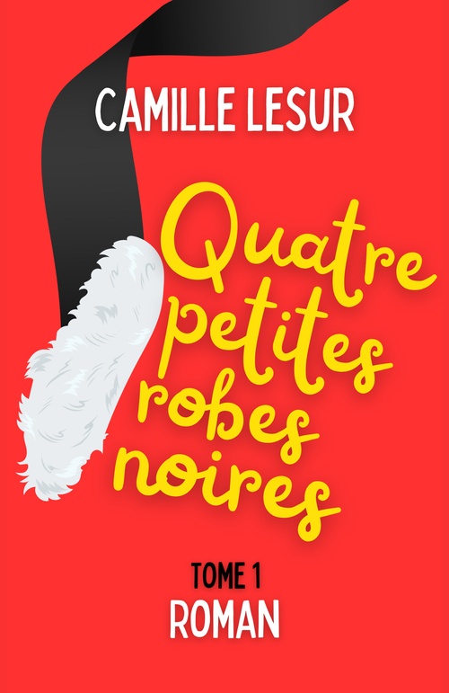 ebook cover of Quatre petites robes noires, by Camille Lesur