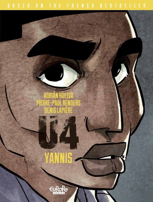 ebook cover of U4 - Volume 4 - Yannis, by Denis Lapière, Pierre-paul Renders