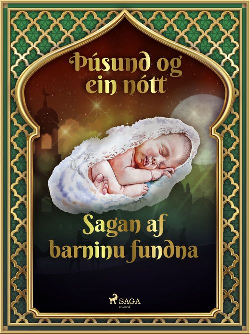 Couverture ebook de Sagan af barninu fundna (Þúsund og ein nótt 13), de - Ýmsir