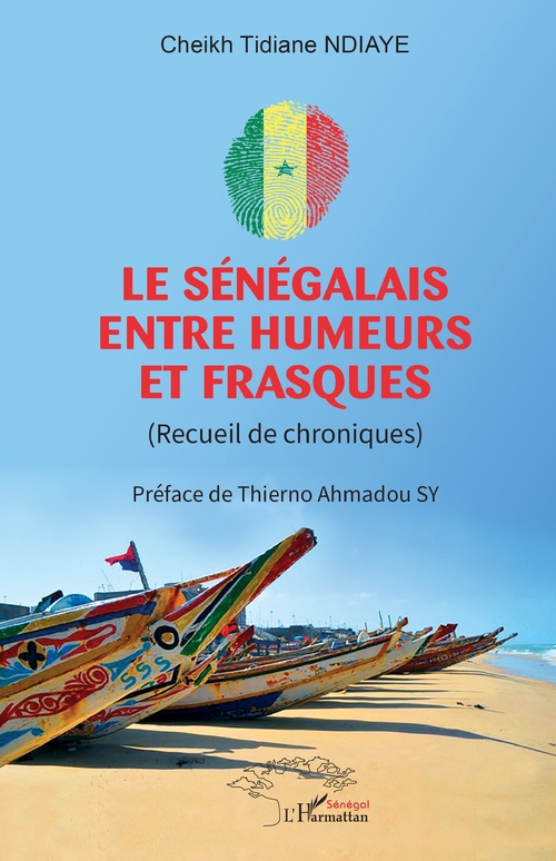 Couverture ebook de Le Sénégalais entre humeurs et frasques, de Cheikh Tidiane Ndiaye