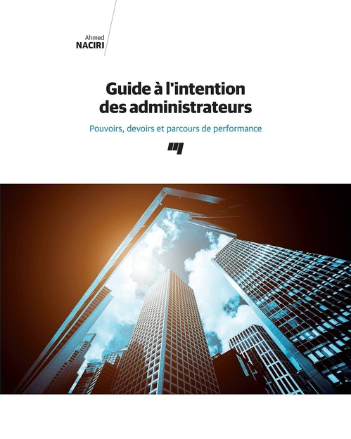 Couverture ebook de Guide à l'intention des administrateurs, de Ahmed Naciri