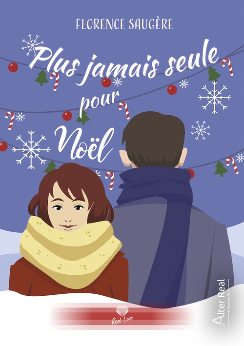 Couverture ebook de Plus jamais seule pour Noël, de Florence Saugère