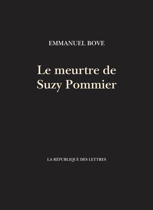 Couverture ebook de Le meurtre de Suzy Pommier, de Emmanuel Bove