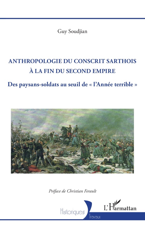 Couverture ebook de Anthropologie du conscrit sarthois à la fin du Second Empire, de Guy Soudjian