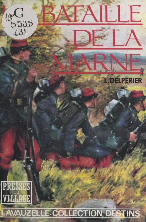 Couverture ebook de La Bataille de la Marne, de Louis Delperier