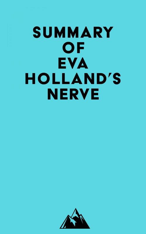 ebook cover of Summary of Eva Holland's Nerve, by Everest Media