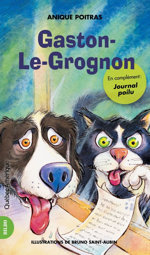ebook cover of Gaston-Le-Grognon, by Anique Poitras