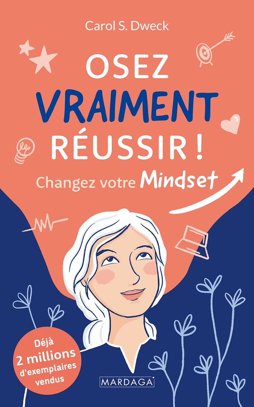 ebook cover of Osez vraiment réussir !, by Carol S. Dweck