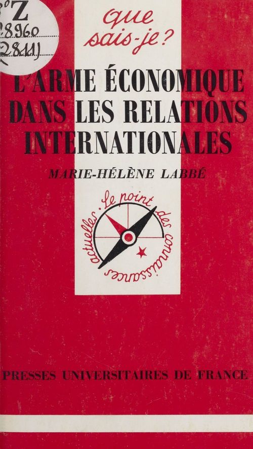 Couverture ebook de L'arme économique dans les relations internationales, de Marie-Hélène Labbé