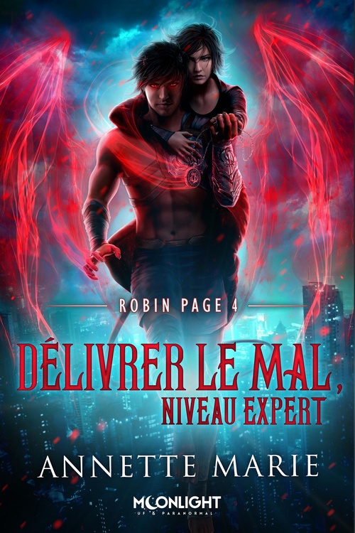 ebook cover of Délivrer le Mal, niveau expert, by Annette Marie