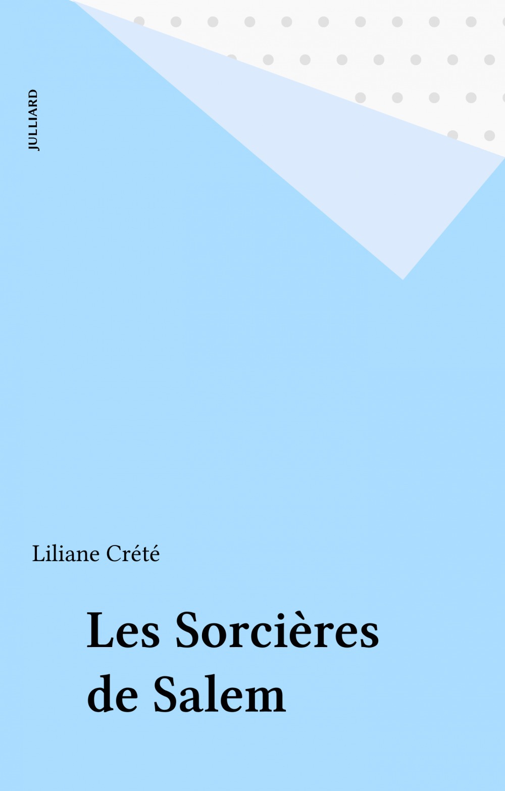 ebook cover of Les Sorcières de Salem, by Liliane Crété