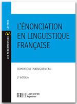 Couverture ebook de L'énonciation en linguistique française, de Dominique Maingueneau