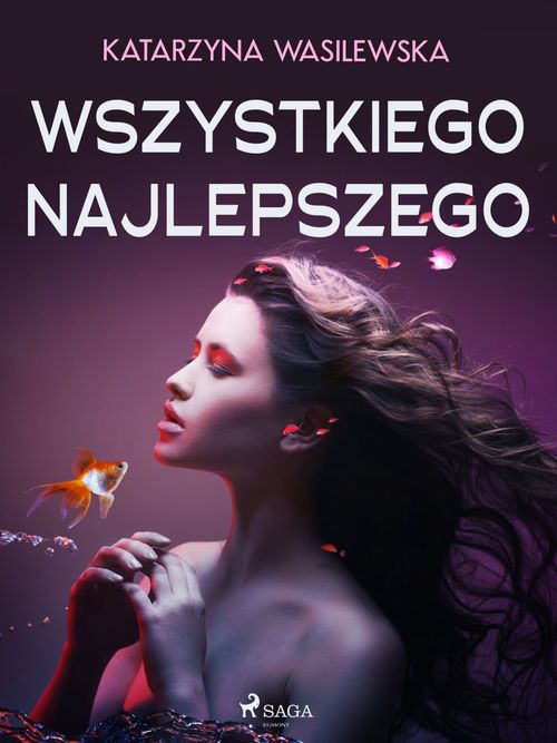 Couverture ebook de Wszystkiego najlepszego, de Katarzyna Wasilewska