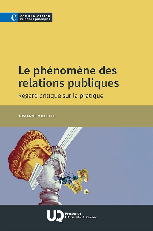 Couverture ebook de Le phénomène des relations publiques, de Josianne Millette