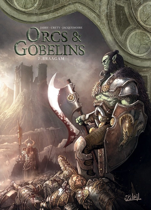ebook cover of Orcs et Gobelins T07 - Braagam, by Nicolas Jarry