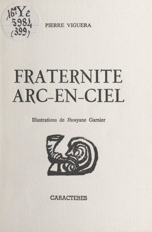 Couverture ebook de Fraternité arc-en-ciel, de Pierre Viguera