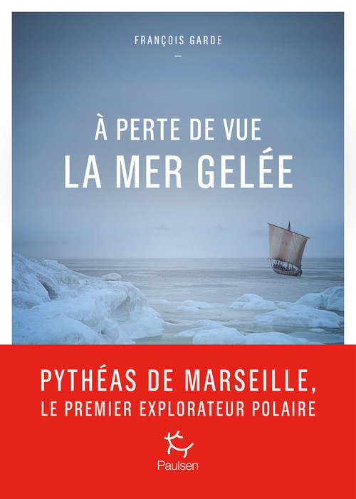 ebook cover of A perte de vue la mer gelée, by François Garde
