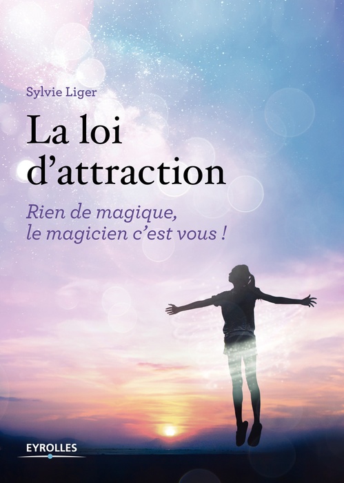 Couverture ebook de La loi d'attraction, de Sylvie Liger