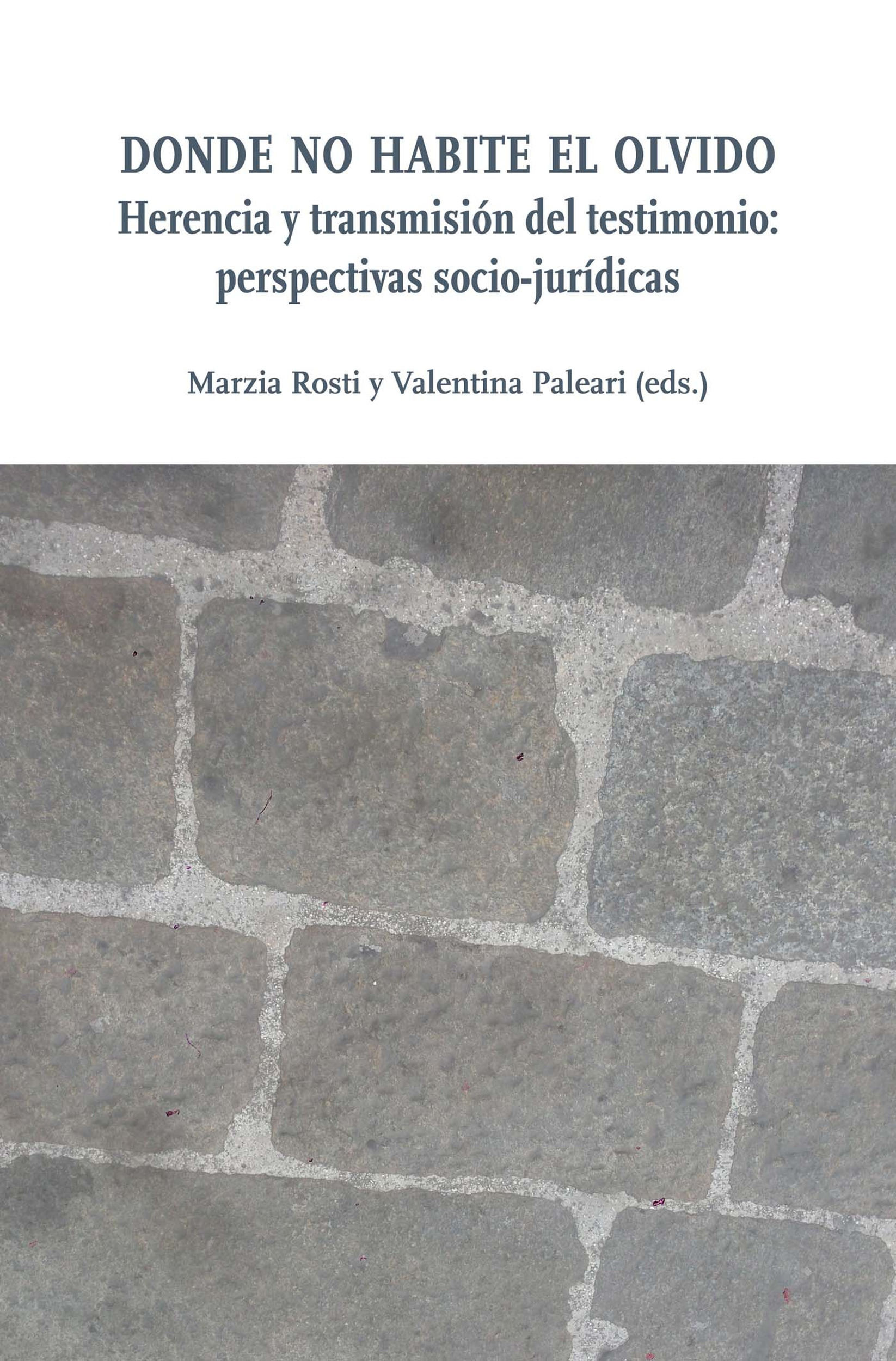 ebook cover of Donde no habite el olvido, by Marzia Rosti, Valentina Paleari