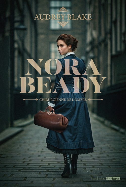 ebook cover of Nora Beady #1 - Chirurgienne de l'ombre, by Audrey Blake