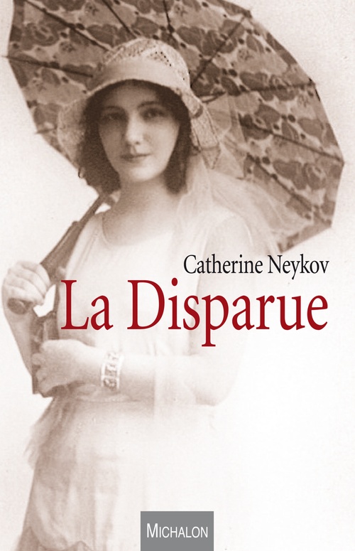 Couverture ebook de La Disparue, de Catherine Neykov
