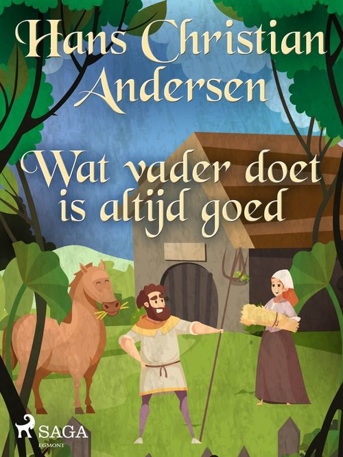 Couverture ebook de Wat vader doet is altijd goed, de Hans Christian Andersen