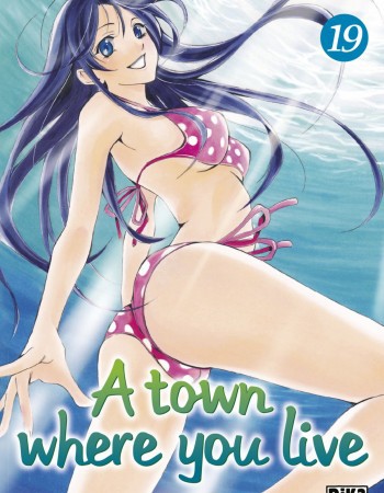 Couverture ebook de A town where you live T19, de Kouji Seo