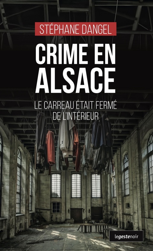 Couverture ebook de Crime en Alsace, de Stéphane Dangel