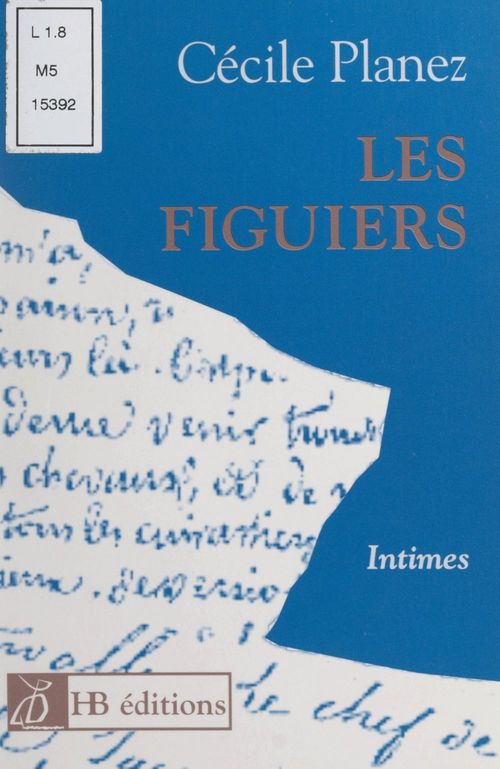 Couverture ebook de Les figuiers, de Cecile Planez