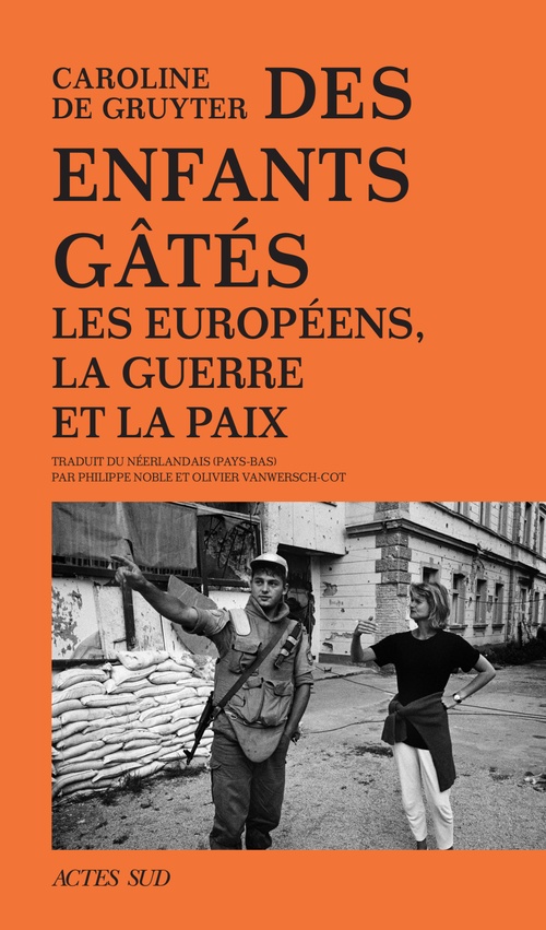 ebook cover of Des enfants gâtés, by Caroline de Gruyter, Emmanuelle Le