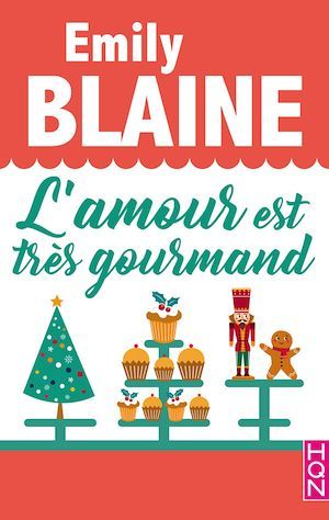 ebook cover of L'amour est très gourmand, by Emily Blaine