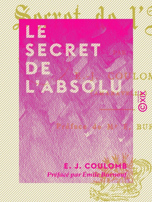 ebook cover of Le Secret de l'absolu, by E. J. Coulomb, Emile Burnouf