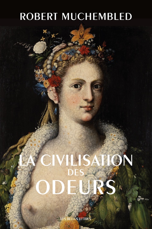 ebook cover of La Civilisation des odeurs, by Robert Muchembled