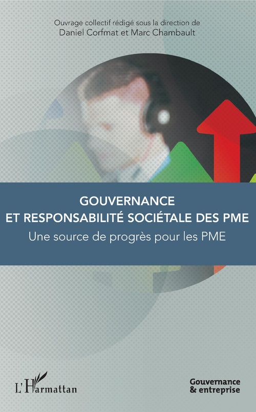 Couverture ebook de Gouvernance et responsabilité sociétale des PME, de Marc Chambault, Daniel Corfmat