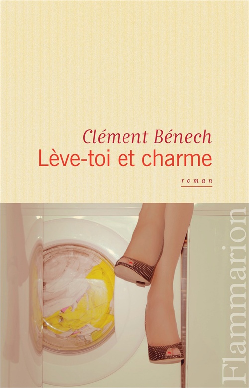 Couverture ebook de Lève-toi et charme, de Clément Bénech