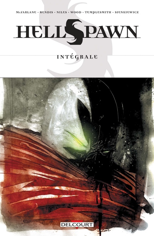 ebook cover of Hellspawn Intégrale, by Todd McFarlane, Brian Michael Bendis, Steve Niles, Ashley Wood, Ben Templesmith