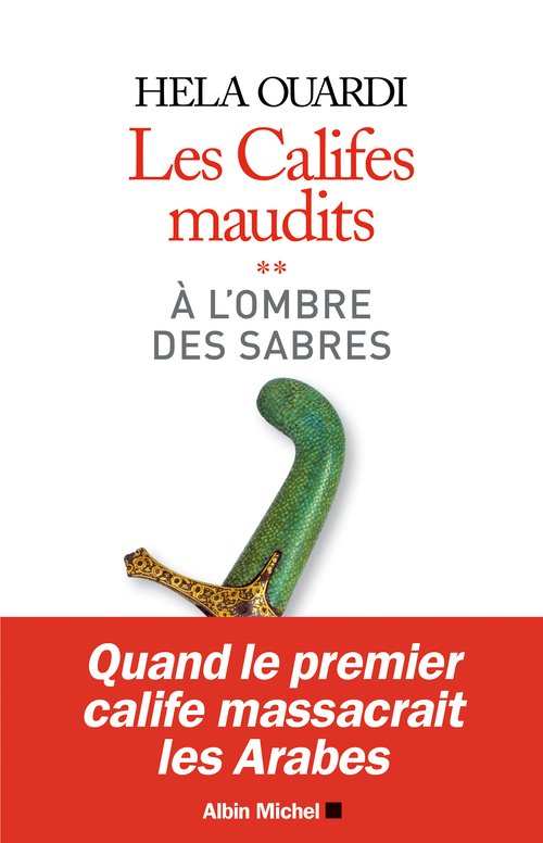 Couverture ebook de A l'ombre des sabres, de Hela Ouardi