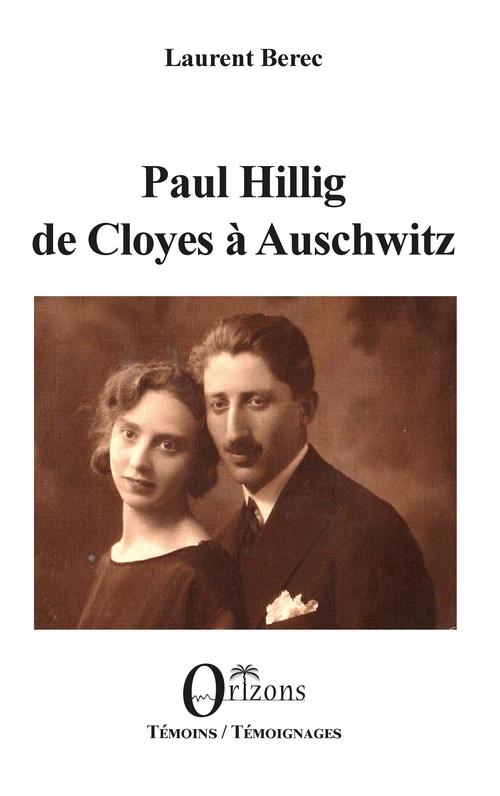 ebook cover of Paul Hillig de Cloyes à Auschwitz, by Laurent Berec