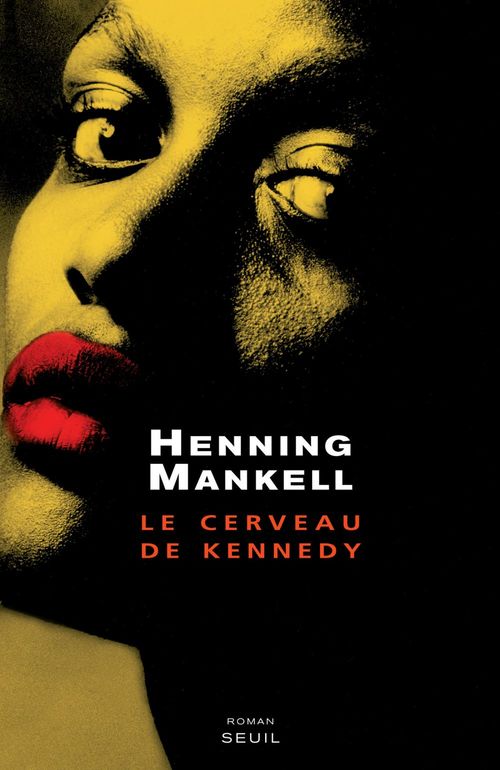 Couverture ebook de Le Cerveau de Kennedy, de Henning Mankell
