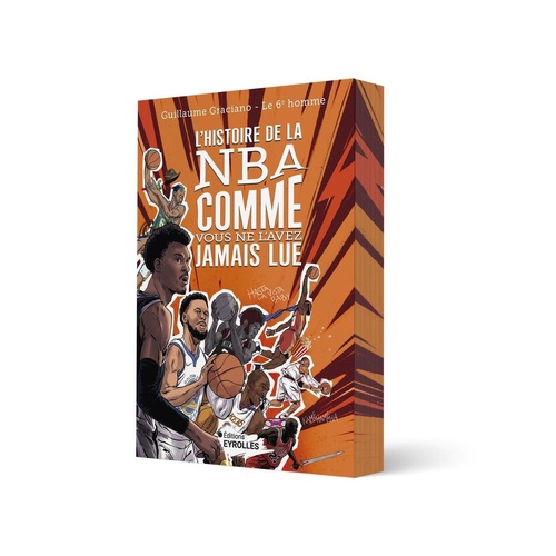 Couverture ebook de L'histoire de la nba comme vous ne l'avez jamais lue, de Guillaume  Graciano