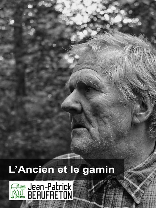 Couverture ebook de L'Ancien et le Gamin, de Jean-Patrick Beaufreton