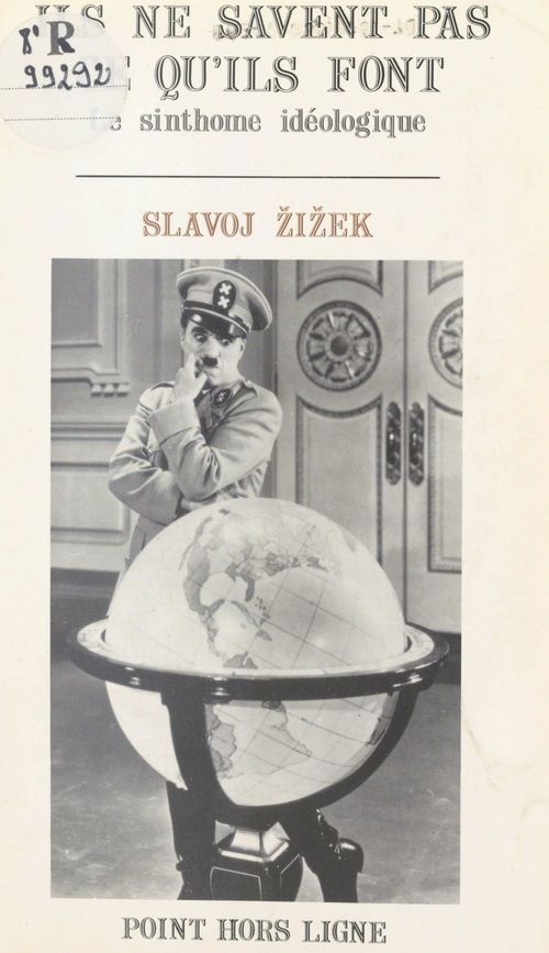 Couverture ebook de Ils ne savent pas ce qu'ils font : le sinthome idéologique, de Slavoj Zizek