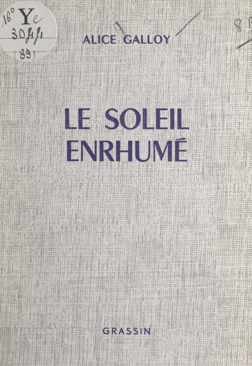 Couverture ebook de Le soleil enrhumé, de Alice Galloy