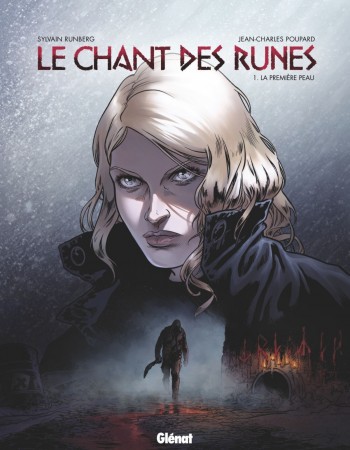 Couverture ebook de Le Chant des Runes - Tome 01, de Sylvain Runberg, Jean-charles Poupard