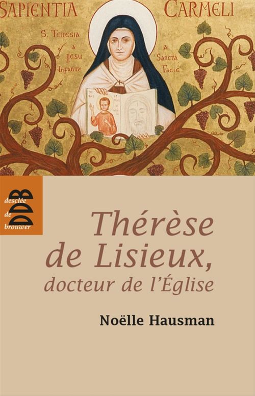 Couverture ebook de Thérèse de Lisieux, docteur de l'Eglise, de Noëlle Hausman