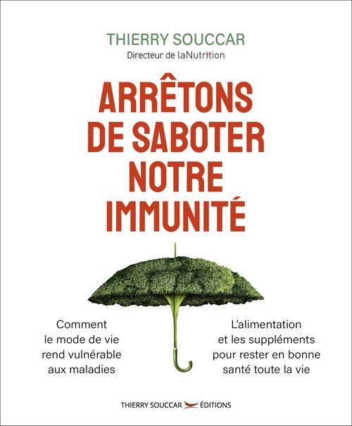 Couverture ebook de Arrêtons de saboter notre immunité, de Thierry Souccar