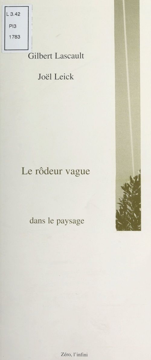 Couverture ebook de Le rôdeur vague dans le paysage, de Gilbert Lascault, Joel Leick