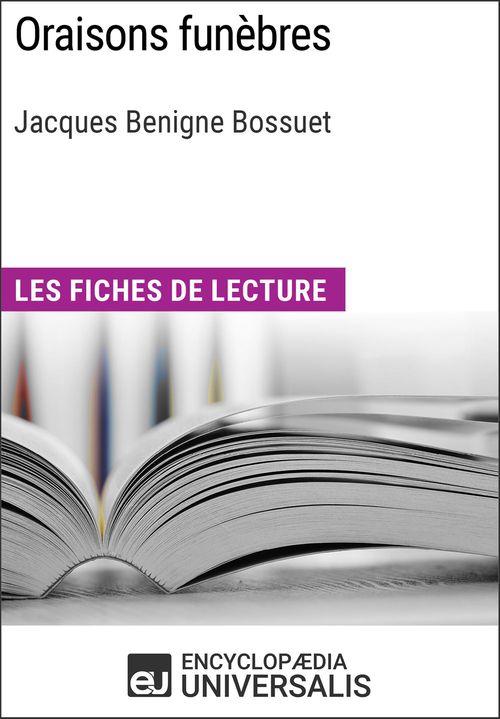 ebook cover of Oraisons funèbres de Bossuet, by Encyclopaedia Universalis